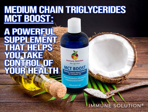 Medium Chain Triglycerides | MCT Boost: A Powerful Supplement that Helps You Take Control of Your Health