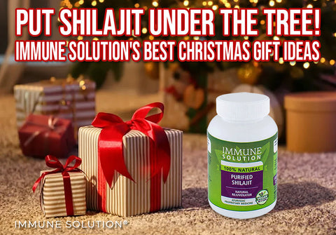 Put Shilajit Under the Tree! Immune Solution's Best Christmas Gift Ideas