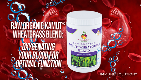 Raw Organic Kamut® Wheatgrass Blend: Oxygenating Your Blood for Optimal Function